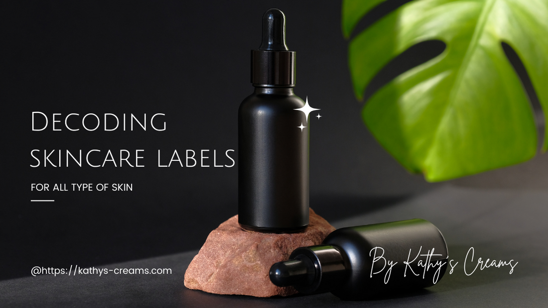 Decoding Skincare Labels: What You Need to Know