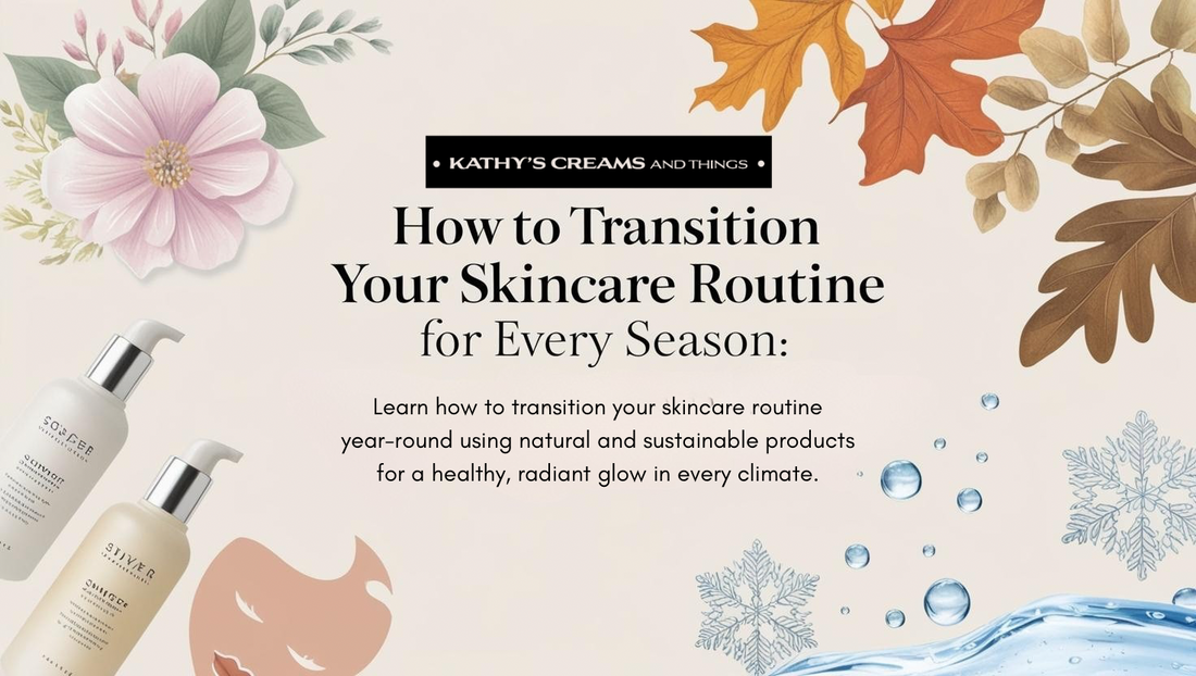 How to Transition Your Skincare Routine for Every Season