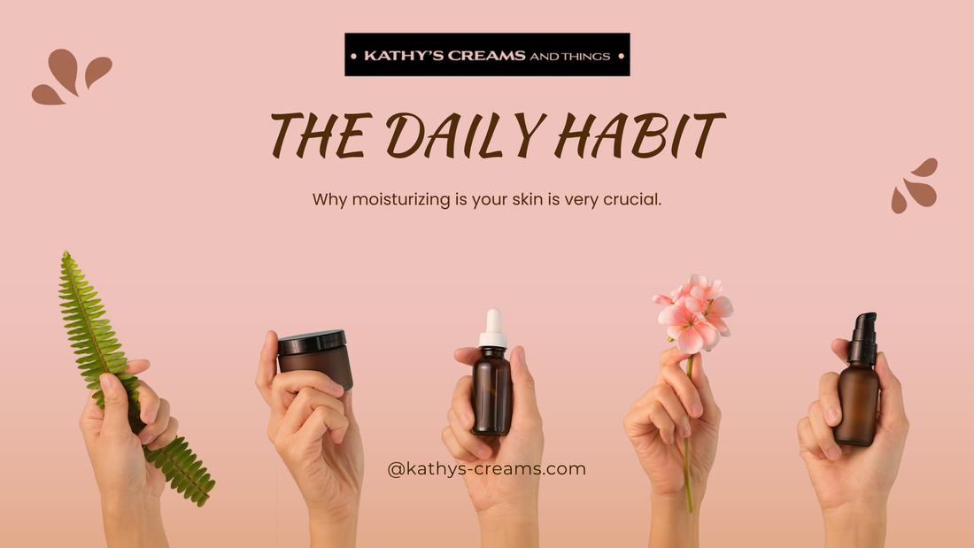The Daily Habit: Why Moisturizing Your Skin is Crucial
