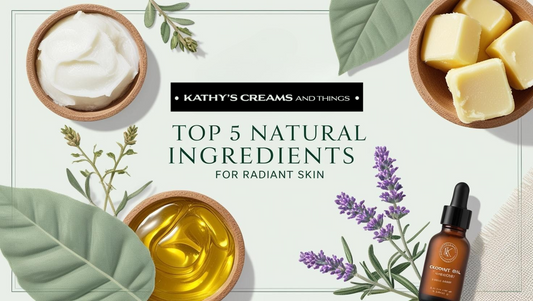 Top 5 Natural Ingredients for Radiant Skin