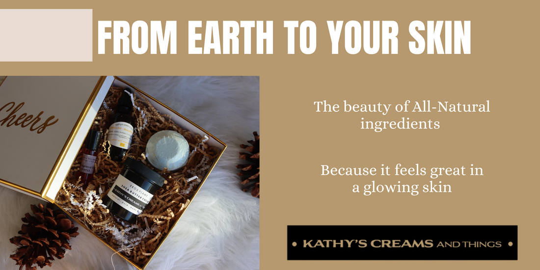 From the Earth to Your Skin: The Beauty of All-Natural Ingredients