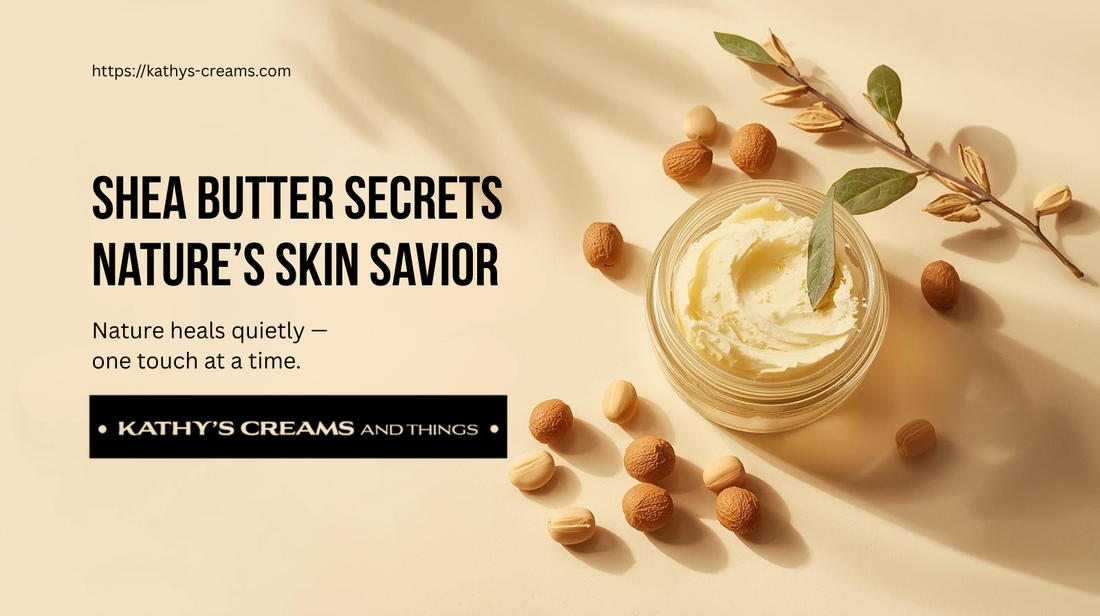 Shea Butter Secrets: Why This Natural Ingredient Is a Skin Savior