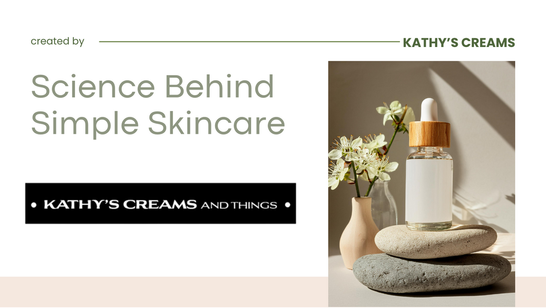 The Science Behind Simple Skincare: Fewer Ingredients, More Benefits