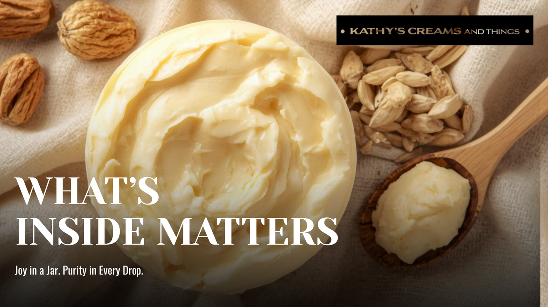 What’s Inside Matters: The Truth About Organic Shea Butter (and Why We Use It)