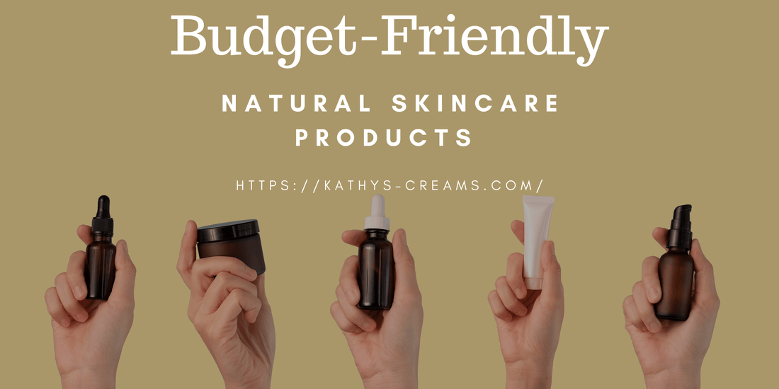 Budget-Friendly Natural Skincare Products that Work