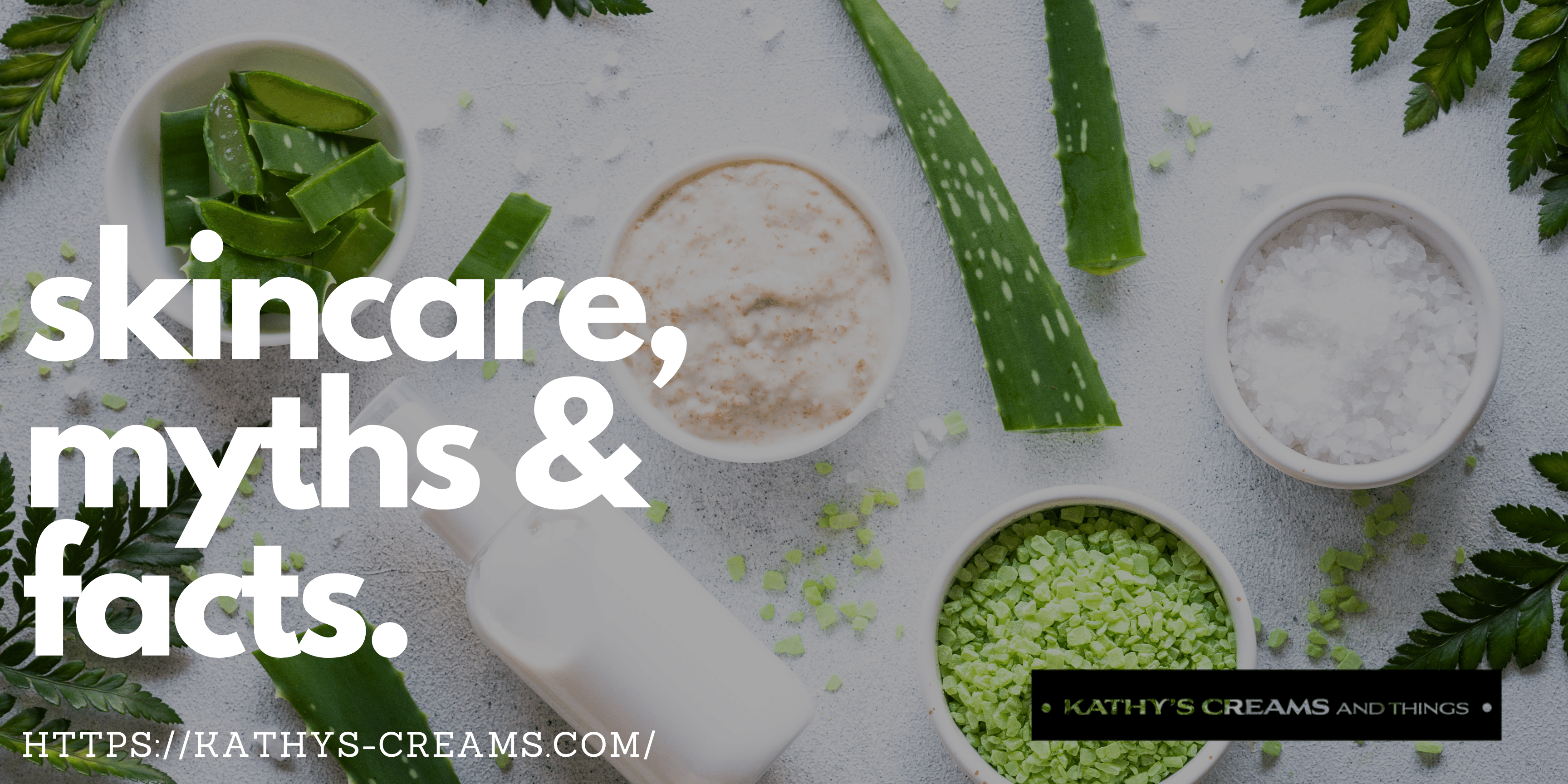 Natural Skincare: Myths, Facts, and What You Should Know
