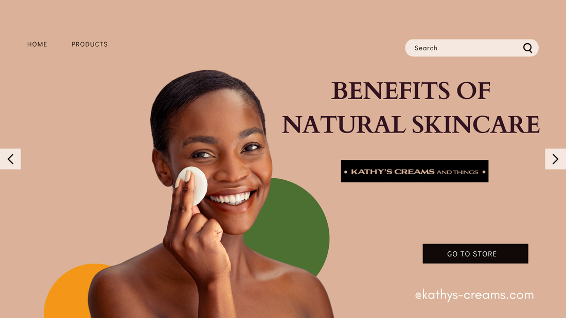 10 Benefits of Natural Skincare: Why Your Skin Deserves the Best