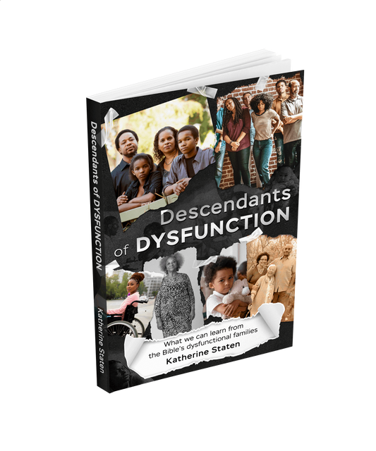 Descendants of Dysfunction: What we can learn from the Bible’s dysfunctional families